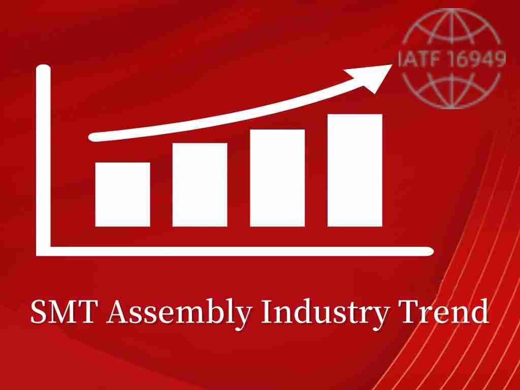 SMT assembly industry trend | SMT assembly | fast production | SMT factory | Pcbandassembly